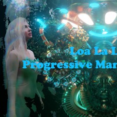Loa La Luna - Progressive Mantra session 1