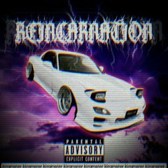 REINCARNATION