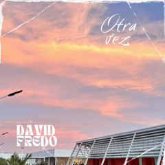 Otra Vez