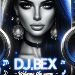 DJ_Bexx - Welcome The Game Of Love