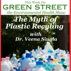 The Myth of Plastic Recycling podcast