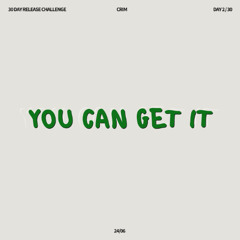 CRIM - YOU CAN GET IT (DAY 2)