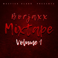 BORJAXX MIXTAPE VOL.1