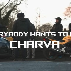 S Dog X YA Everybody Wana Be A Charva