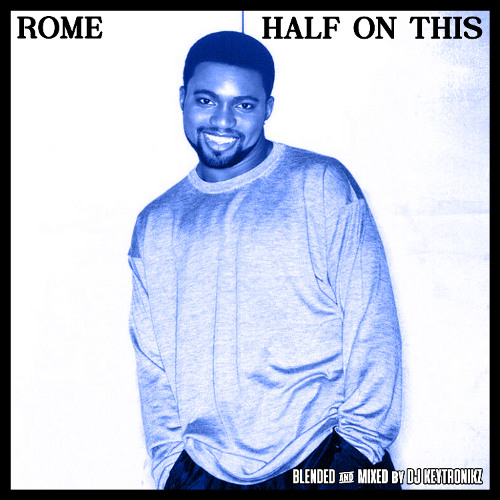 Rome - Half On This