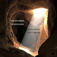 M.R. Shajarian & Seventh Soul - Mara Mibini