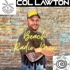 Col Lawton - Beach Radio June 2024 Mix