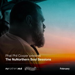 Phat Phil Cooper : The NuNorthern Soul Sessions / Emirates Inflight Radio - February 2021
