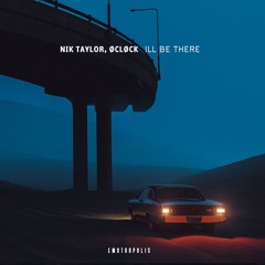 Nik Taylor, Ø‘CLØCK - I´ll Be There