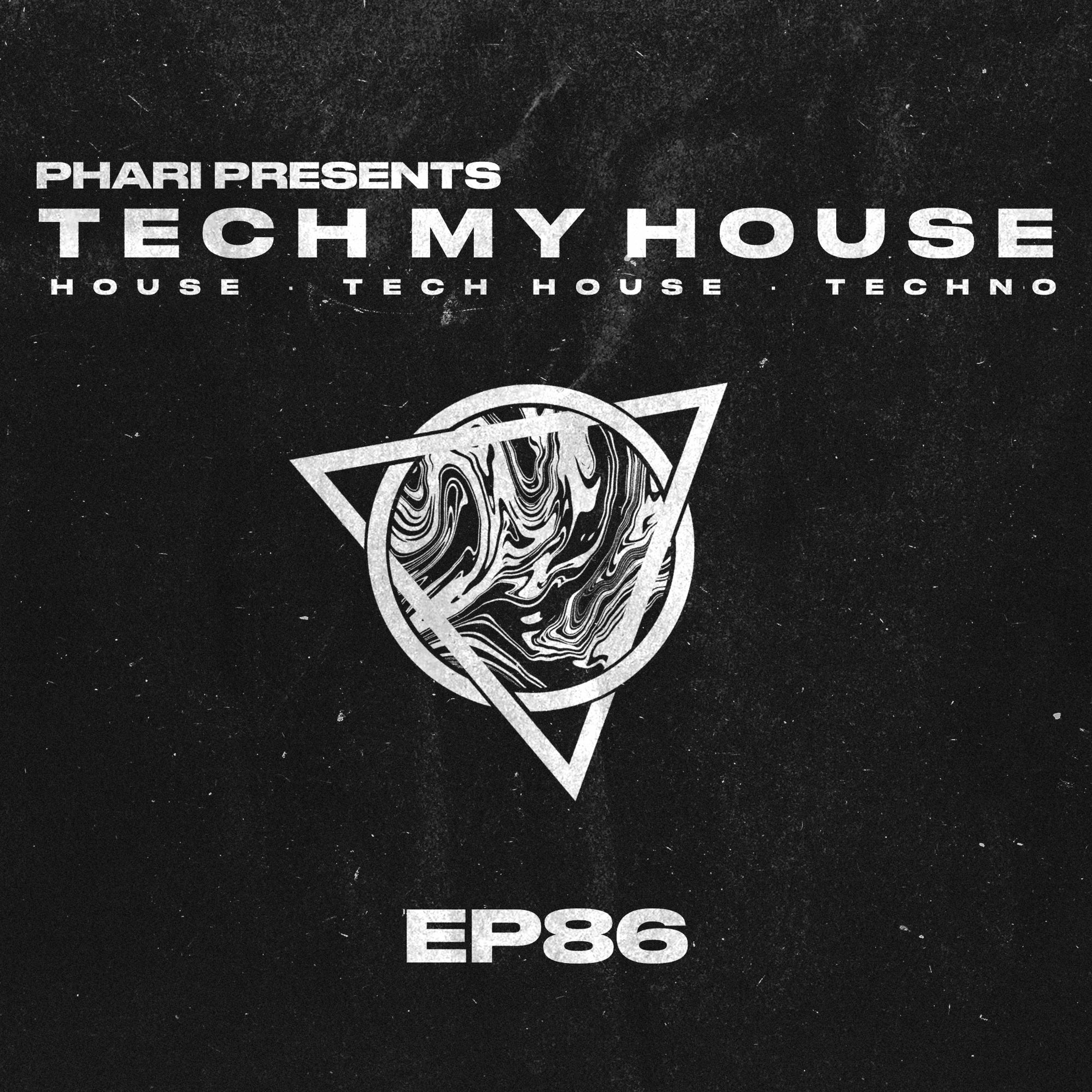Tech My House EP86 episode artwork
