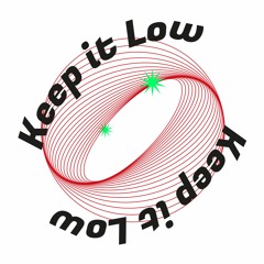 Keep it Low Podcasts - 007 - Mezer