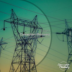 Josiah1 - Connection (Skyhunter Remix) [Summer Melody]