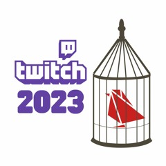 BIRDCAGE TWITCH LIVE 2023