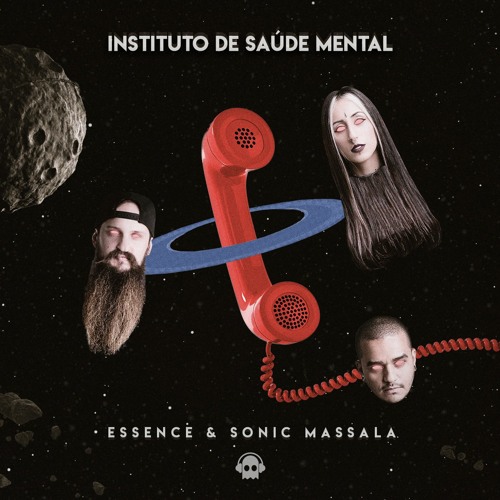 ESSENCE & SONIC MASSALA - INSTITUTO DE SAÚDE MENTAL ☎ @PhantomUnitRec