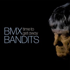 BMX Bandits – Time To Get Away (Single Version)