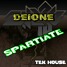 DEIONE-présent-Spartiate-DEIMOS & FACT  ONE-Tech House
