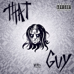 !THATGUY /PROD. Pxisdead\