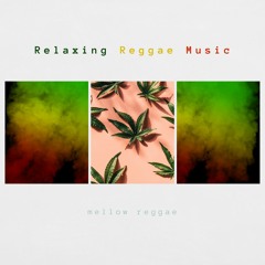 Relaxing Reggae Music