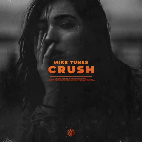 Mike Tunes - Crush