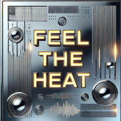 Feel The Heat - Alex Ramos Remix