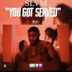 Slvm- You Got Serve (Xanman remix)
