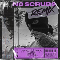 TLC - No Scrubs (SPANK! Remix) [FREE DOWNLOAD]