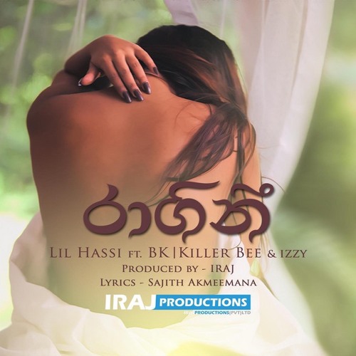 Ragini - Iraj Ft. Lil Hassi | BK | Killer Bee & Izzy