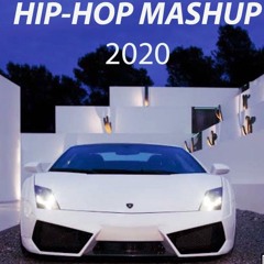 2020 HIP-HOP MASHUP