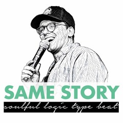 SAME STORY (Soulful x Logic Type Beat)