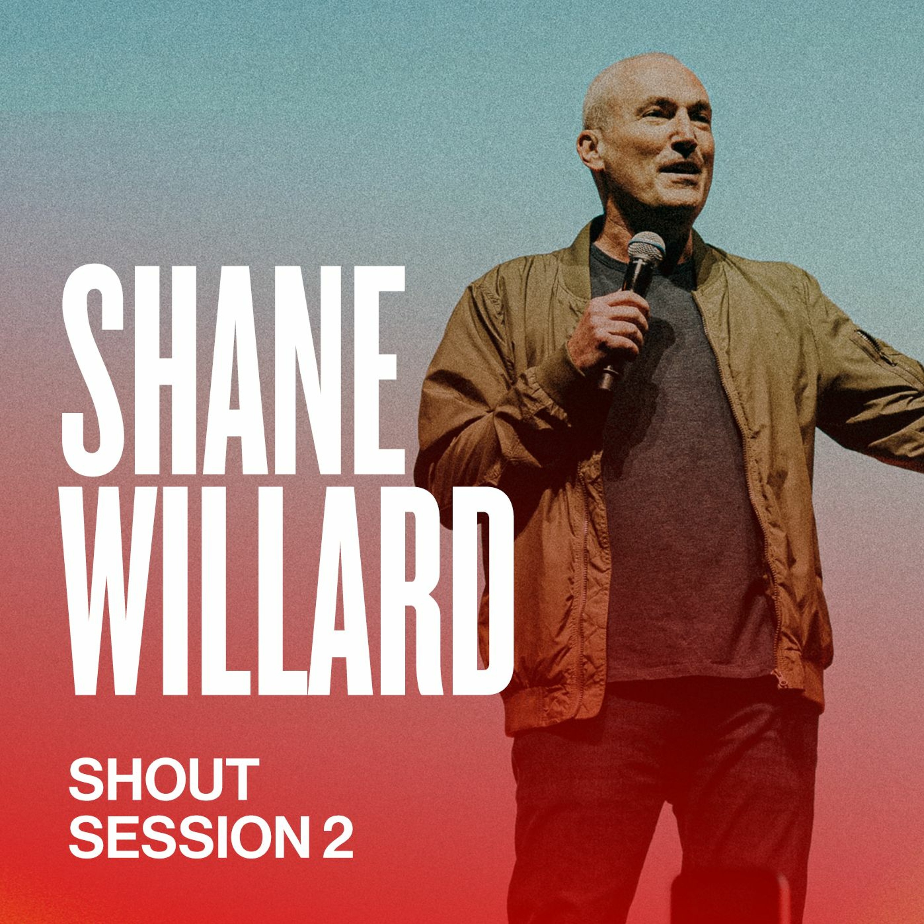 Shout 2021 | Shane Willard | Salvation episode artwork