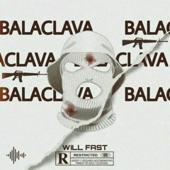 WillFast-Balaclava .mp3