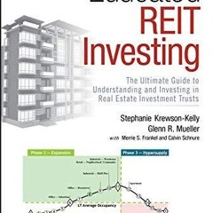 EPUB Download Educated REIT Investing The Ultimate Guide To Understanding And