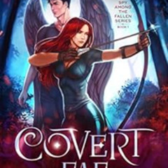 DOWNLOAD KINDLE 📗 Covert Fae (A Spy Among the Fallen Book 1) by C.N. Crawford PDF EB