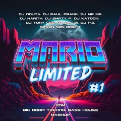 MARIO - Limited 1 (MASHUP & Edit)