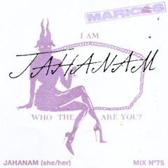 MARICAS n.75 - JAHANAM