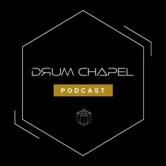 Drum Chapel Podcast