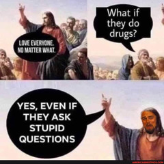 Everyone Loves Drugs
