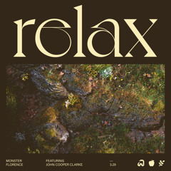 Relax (feat. John Cooper Clarke)
