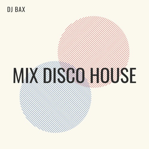 Mix Disco House 2020.