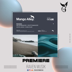 PREMIERE: Rockka - Necromancer (Original Mix) [Mango Alley]