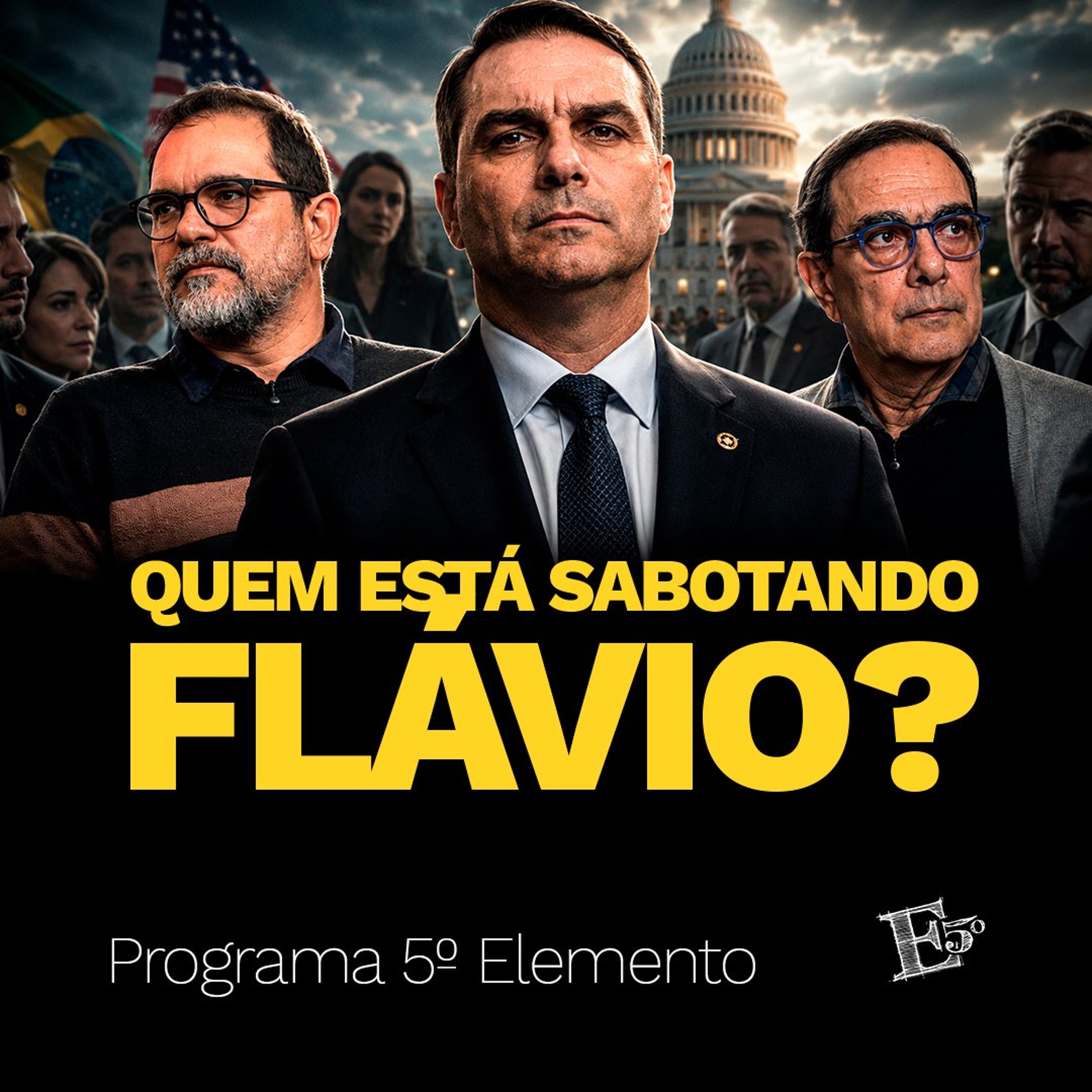 Quem Está SABOTANDO Flávio? | PROGRAMA 5º ELEMENTO episode artwork