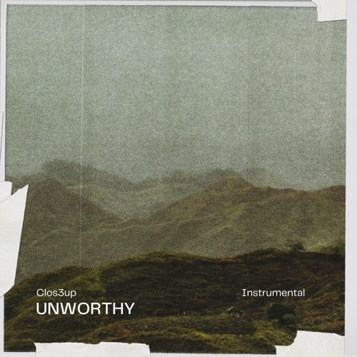 Unworthy (Instrumental)