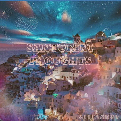 Santorini thoughts