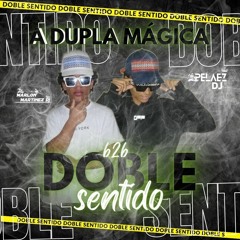 DOBLE SENTIDO ( B2B MARLON MARTÍNEZ AND PELÁEZ DJ).mp3