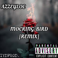 MockingBird{Remix}
