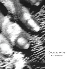 Cocteau Twins - Cico Buff