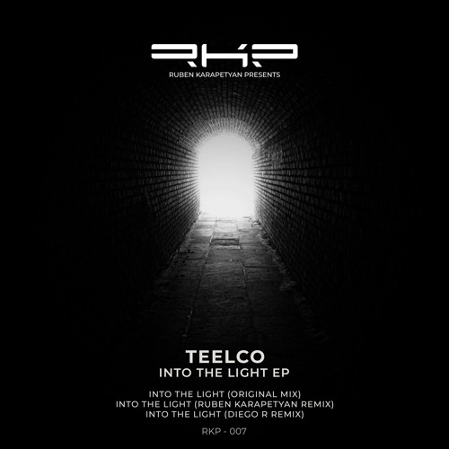 TEELCO -Into The Light (Orignal Mix) [RKP - 007]