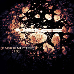 [Fabrikmutter]-Auf Und Nieder