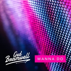 Wanna Do (Preview)