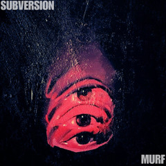 SUBVERSION - MURF